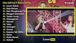 DIKE SABRINA FT RATNA ANTIKA ~ SANTRI PEKOK FULL ALBUM TERBARU
