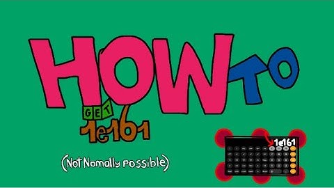 How to get 1e161