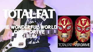 Watch Totalfat The Wonderful World video