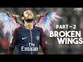 Neymar junior  broken wings  skills  goals  201718  part 2