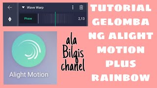 Tutorial gelombang alight motion plus ...