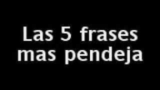 Frases Pendejas