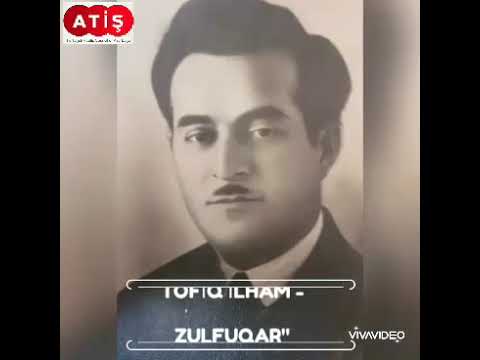 Tofiq İlham - Zulfuqar