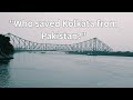 "The Man Who Saved Kolkata from Becoming Pakistan"