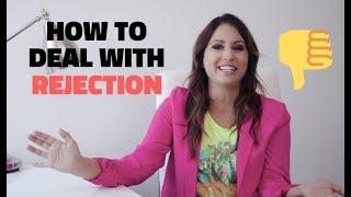 How To Deal With Rejection 👎