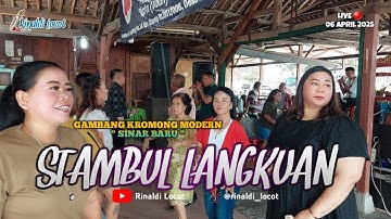 STAMBUL LANGKUAN - GAMBANG KROMONG MODERN SINAR BARU 06/04/25 RK. ANGPOH TGR