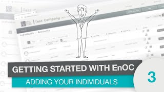 Getting started with EnOC - How to add individuals screenshot 2