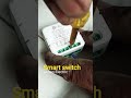 Wi-Fi smart switch @unnaoelectric