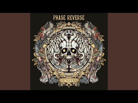 Phase Reverse — Youniverse