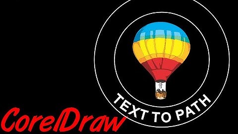 Corel Draw Tips & Tricks Text to Path at the Bottom