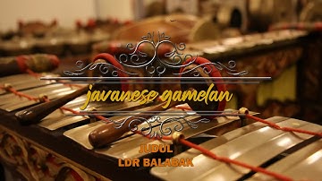 LDR BALABAK - JAVANESE GAMELAN 01