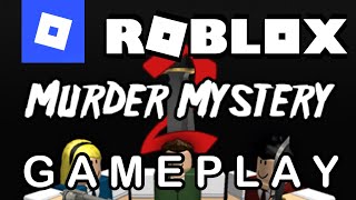 Roblox Murder Mystery 2 - Gameplay