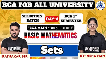 BCA MATHEMATICS || BCA 1st SEM || Sets || DAY-04 || BY- NEHA MAM