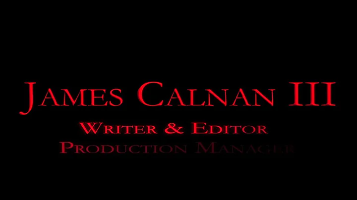 James Calnan III - Demo Reel - 2016