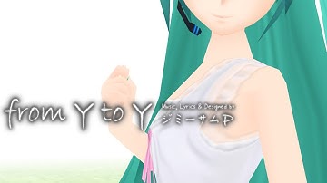 Hatsune Miku: Project Diva 2nd - From Y to Y [Japanese/Romaji/Irish Subs]