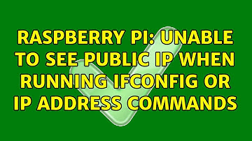 Raspberry Pi: Unable to see public IP when running ifconfig or ip address commands (3 Solutions!!)