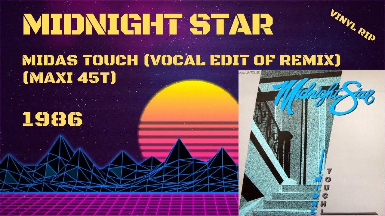 Midnight Star - Midas Touch (Vocal Edit Of Remix) (1986) (Maxi 45T