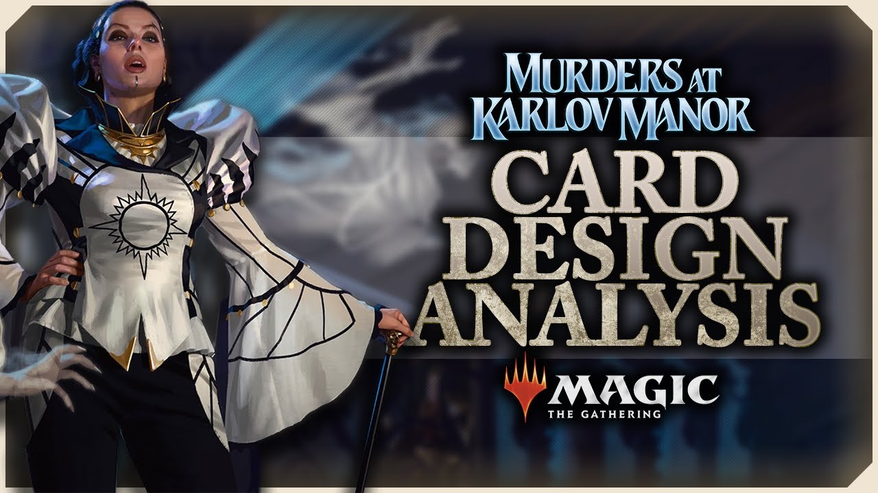 A Closer Look at The Amazing Cards from Murders at Karlov Manor.