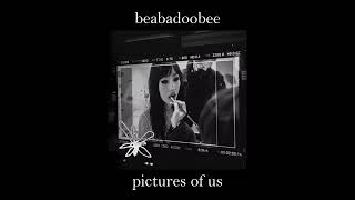 beabadoobee - pictures of us (slowed)