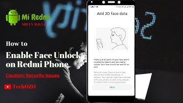 How to Enable Face Unlock in MI Redmi Phone | MIUI 11.0.7.0 - TechOZO