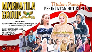 KONSER MARDATILA GROUP (MALAM) | MALAM PUNCAK PERINGATAN HUT RI KE 79 | MERUYA - JAKARTA BARAT