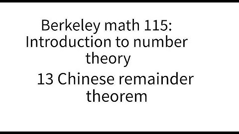 Introduction to number theory lecture 13. The Chinese remainder theorem.