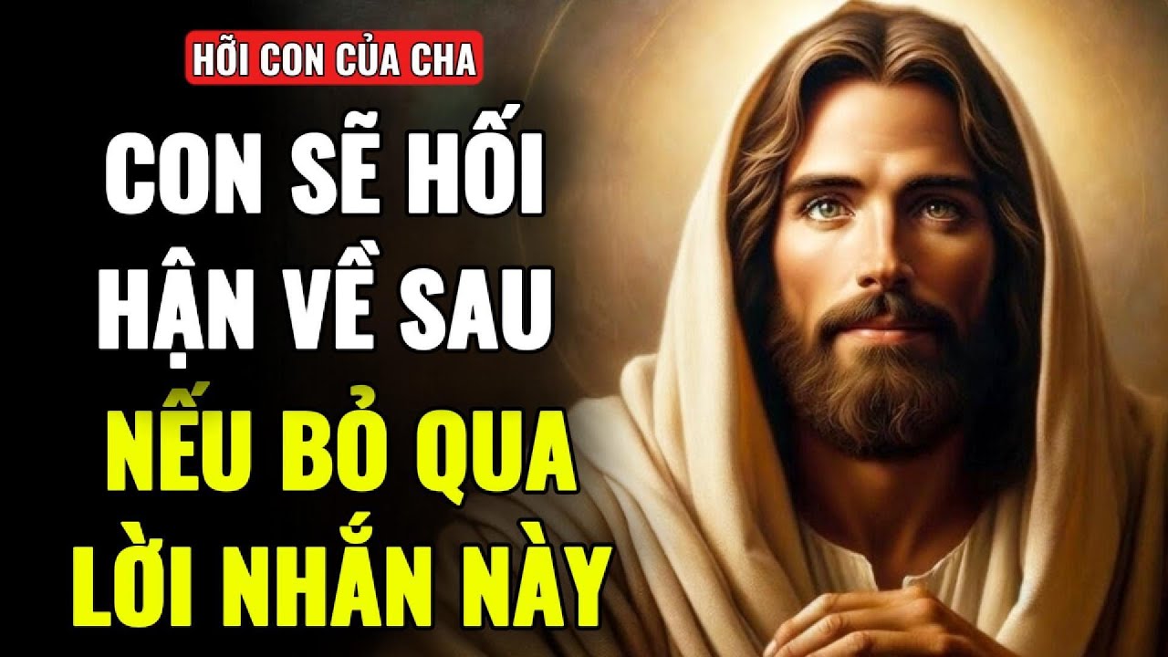 🔴NẾU BỎ QUA ĐIỀU NÀY CON SẼ HỐI HẬN VỀ SAU