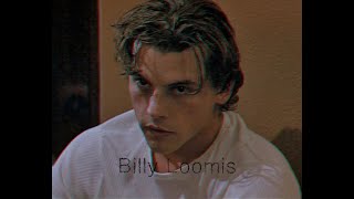 Billy Loomis Edit - Ecstacy