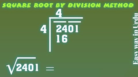 Find Square Root by Division Method in Urdu, Square Root of 2401 (√2401)