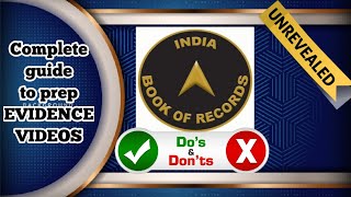 INDIA BOOK OF RECORDS-V | DO's & Dont's to get into IBR