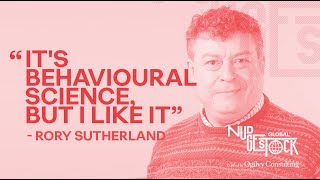 Rory Sutherland - It's Behavioural Science, But I Like It | Nudgestock 2020 Keynote