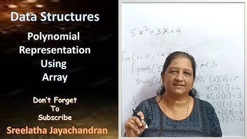 DS-08Data Structures-Polynomial RepresentationUsing Array |For KTU ,BCA and MCA students |Malayalam|
