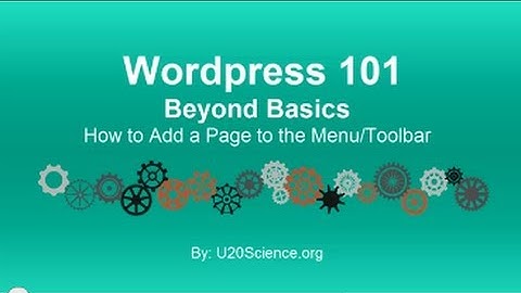 Wordpress 101 Tutorial: How to Add Page to the Menu