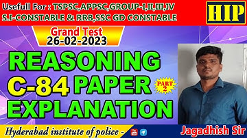 C84 SUNDAY Reasoning Paper Explanation Part- 2// by Jagadhish Sir ||HIP #resoning #tspsc #appsc