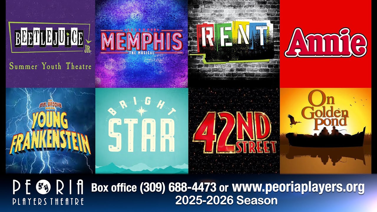 Peoria Players Theatre 2025-26 Season - ExplorePeoria.com Entertainment Report