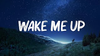 Avicii - Wake Me Up (Lyrics) 🍀Lyrics Video