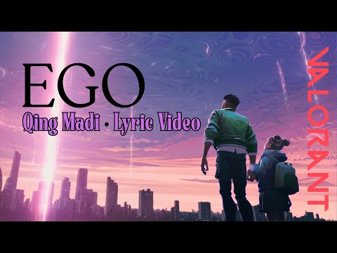 EGO Qing Madi Why We Fight Valorant Lyric Video