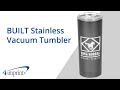 BUILT Stainless Vacuum Tumbler - Promotional Products by 4imprint