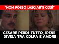 IL PARADISO DELLE SIGNORE: CESARE PERDE TUTTO, IRENE DIVISA TRA COLPA E AMORE