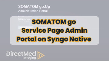 SOMATOM go - How to access Local Service Page Administrator portal on Syngo Native - Tech Tips
