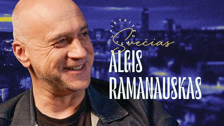 Aš dažnai peržengiu etikos ribas, - Algis Ramanauskas | Laikykitės Ten | Laisvės TV