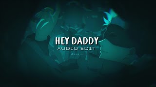 hey daddy (daddy's home) - Usher ♪ edit audio ♪