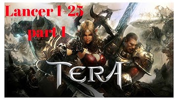 Tera PS4 Lancer level 1-25 Walkthrough Part 1