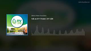 Ask an EV Owner | EV Life