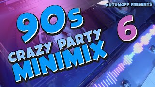 90s Crazy Party MiniMix Vol. 6 | Best Dance Hits