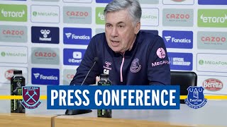 WEST HAM V EVERTON | CARLO ANCELOTTI’S PRESS CONFERENCE