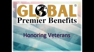 Global Premier Benefits Honors Veterans