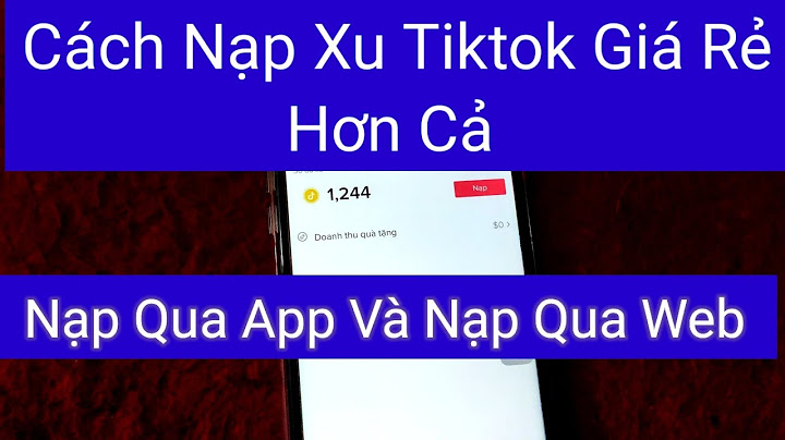 Cách hack xu trên vlive tương ứng bao nhiêu vnd năm 2024