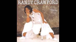 Randy Crawford ‎ Look Who&#39;s Lonely Now