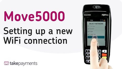 Move5000 - Setting up new WiFi connection